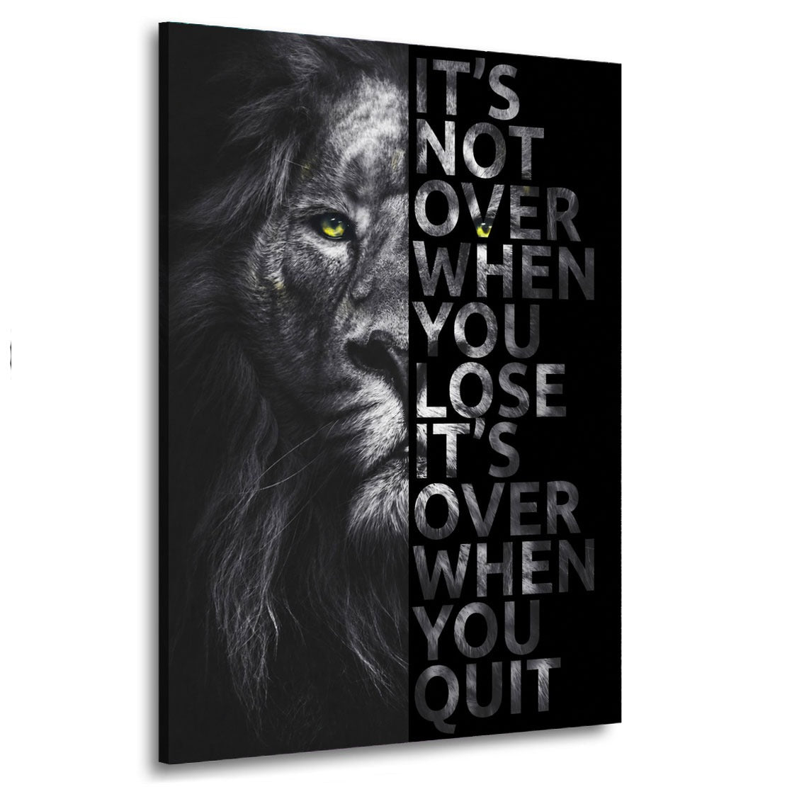 Wandbild Löwe Motivation It Is Not Over When You Lose Black Edition