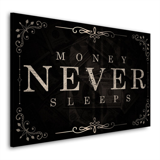 Wandbild Leinwandbild Motivation Mindset Money Never Sleeps Silver Black Style